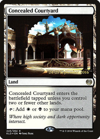 Concealed Courtyard [Kaladesh Promos] | Enigma On Main