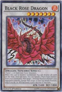 Black Rose Dragon [Legendary Collection 5D's] [LC5D-EN099] | Enigma On Main