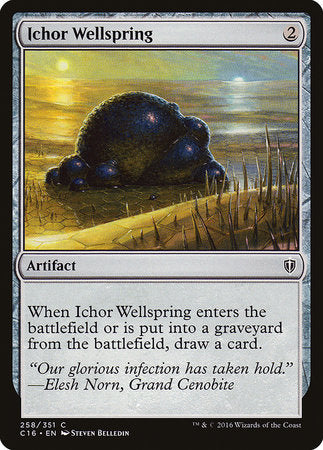 Ichor Wellspring [Commander 2016] | Enigma On Main