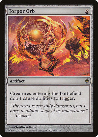 Torpor Orb [New Phyrexia] | Enigma On Main