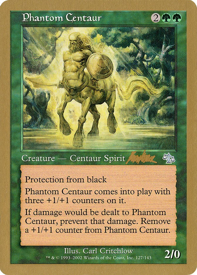 Phantom Centaur (Brian Kibler) [World Championship Decks 2002] | Enigma On Main