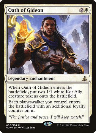 Oath of Gideon [Oath of the Gatewatch] | Enigma On Main