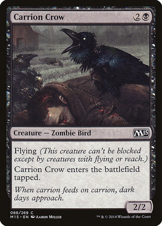 Carrion Crow [Magic 2015] | Enigma On Main