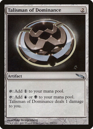 Talisman of Dominance [Mirrodin] | Enigma On Main