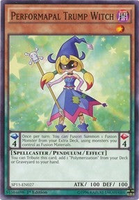 Performapal Trump Witch [Star Pack ARC-V] [SP15-EN027] | Enigma On Main