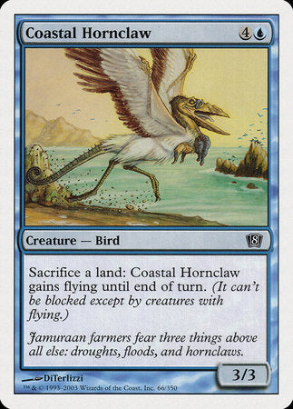 Coastal Hornclaw [Eighth Edition] | Enigma On Main