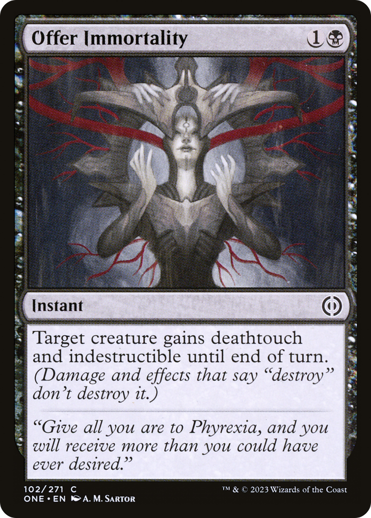 Offer Immortality [Phyrexia: All Will Be One] | Enigma On Main