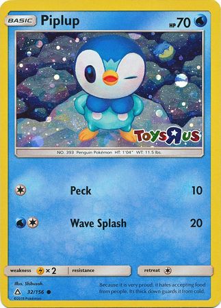 Piplup (32/156) (Toys R Us Promo) [Sun & Moon: Ultra Prism] | Enigma On Main