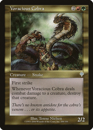 Voracious Cobra [Invasion] | Enigma On Main