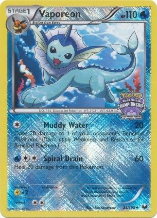 Vaporeon (25/108) (State Province Championship 2013 Promo) [Black & White: Dark Explorers] | Enigma On Main