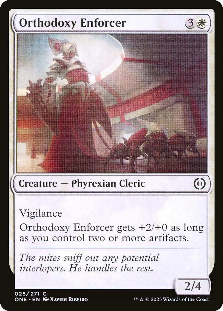 Orthodoxy Enforcer [Phyrexia: All Will Be One] | Enigma On Main
