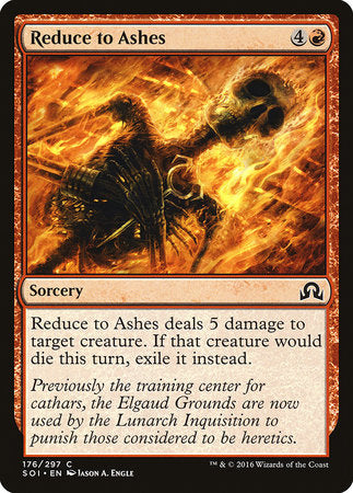 Reduce to Ashes [Shadows over Innistrad] | Enigma On Main