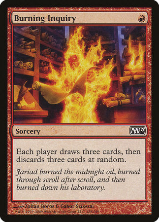 Burning Inquiry [Magic 2010] | Enigma On Main