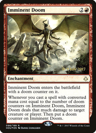 Imminent Doom [Hour of Devastation Promos] | Enigma On Main