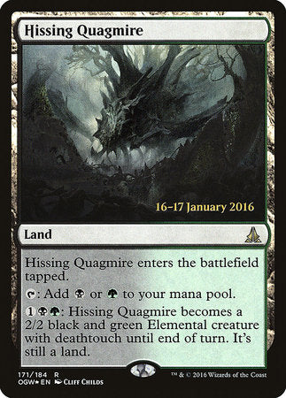 Hissing Quagmire [Oath of the Gatewatch Promos] | Enigma On Main