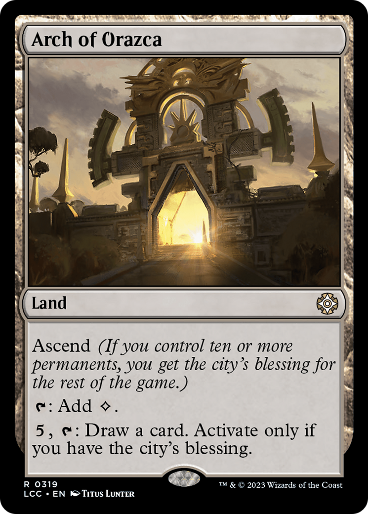 Arch of Orazca [The Lost Caverns of Ixalan Commander] | Enigma On Main