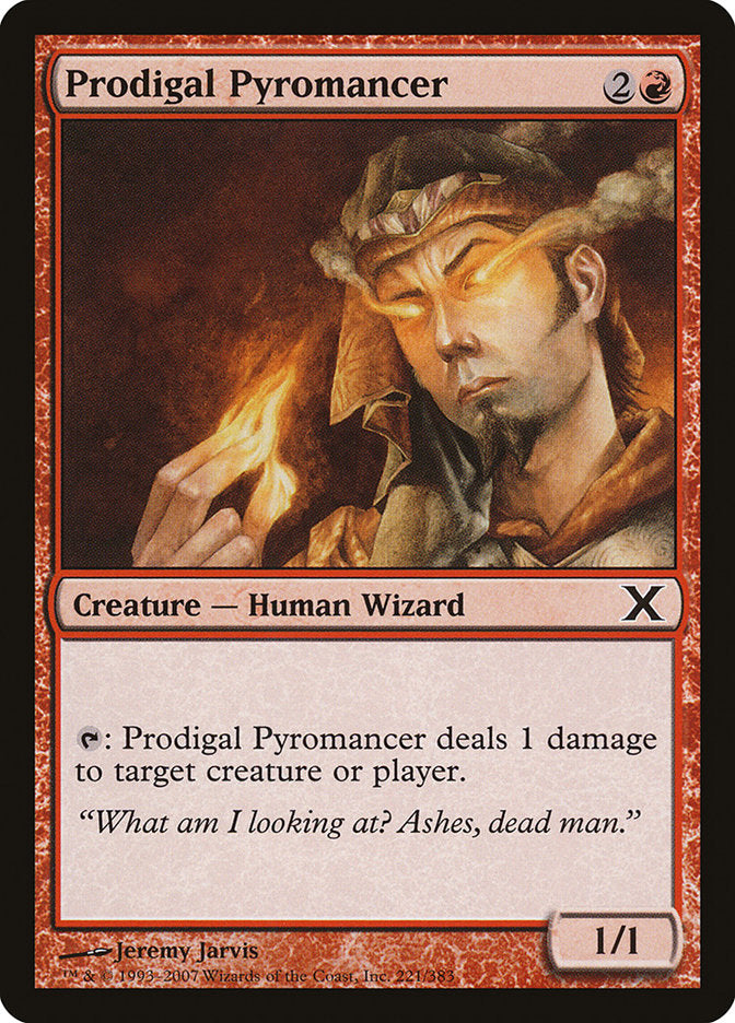 Prodigal Pyromancer [Tenth Edition] | Enigma On Main