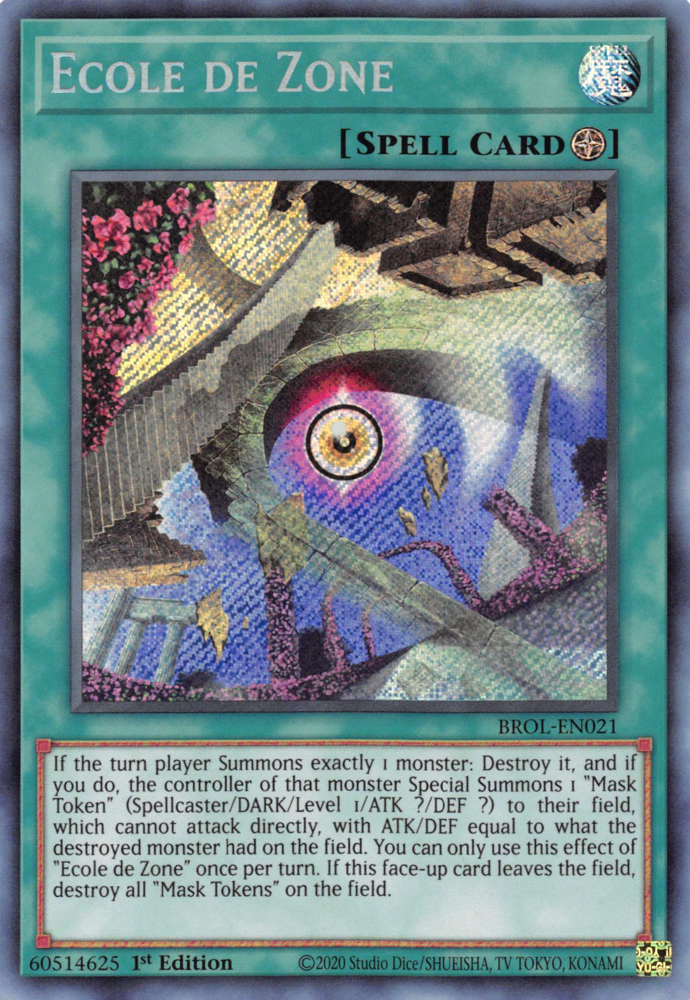 Ecole de Zone [BROL-EN021] Secret Rare | Enigma On Main