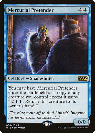 Mercurial Pretender [Magic 2015] | Enigma On Main