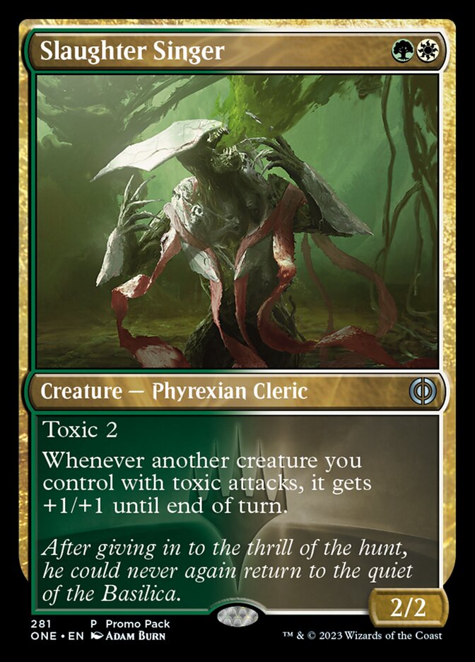 Slaughter Singer (Promo Pack) [Phyrexia: All Will Be One Promos] | Enigma On Main