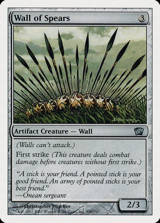 Wall of Spears [Eighth Edition] | Enigma On Main