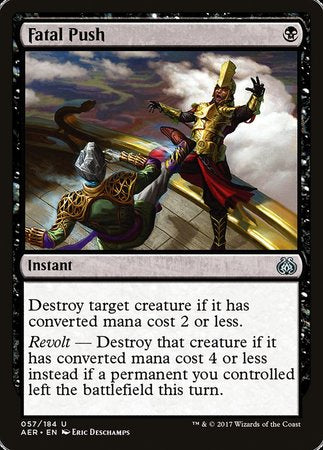 Fatal Push [Aether Revolt] | Enigma On Main