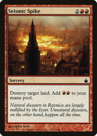 Seismic Spike [Ravnica: City of Guilds] | Enigma On Main