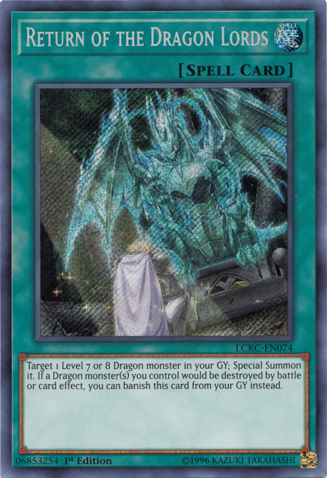 Return of the Dragon Lords [LCKC-EN074] Secret Rare | Enigma On Main