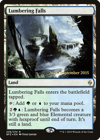 Lumbering Falls [Battle for Zendikar Promos] | Enigma On Main