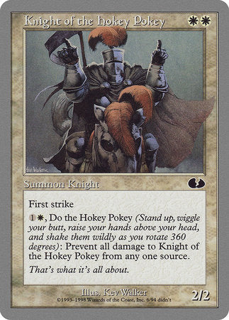 Knight of the Hokey Pokey [Unglued] | Enigma On Main
