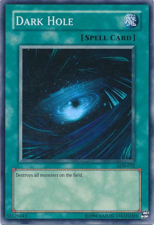 Dark Hole (Spell) [LOB-052] Super Rare | Enigma On Main