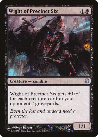 Wight of Precinct Six [Commander 2013] | Enigma On Main