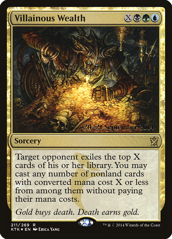 Villainous Wealth  [Khans of Tarkir Prerelease Promos] | Enigma On Main