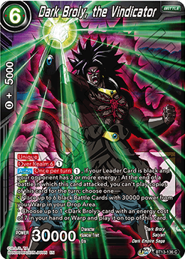 Dark Broly, the Vindicator (Common) [BT13-136] | Enigma On Main