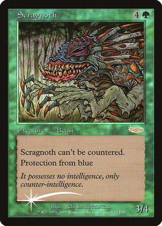 Scragnoth [Friday Night Magic 2003] | Enigma On Main