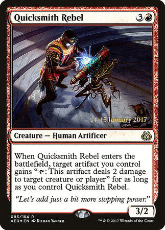 Quicksmith Rebel [Aether Revolt Promos] | Enigma On Main