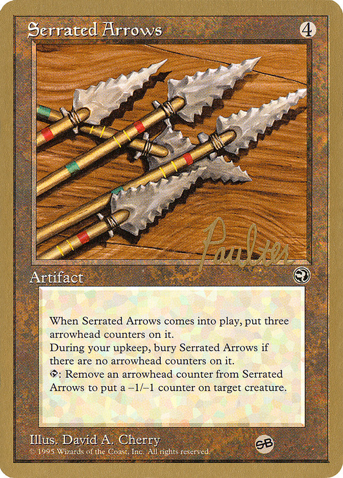 Serrated Arrows (Preston Poulter) (SB) [Pro Tour Collector Set] | Enigma On Main