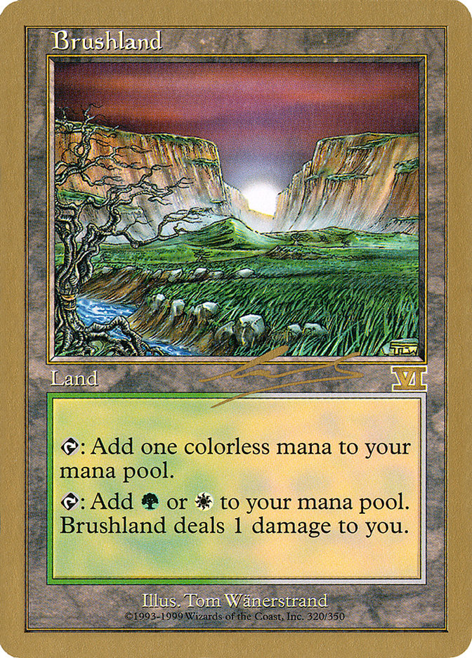 Brushland (Nicolas Labarre) [World Championship Decks 2000] | Enigma On Main