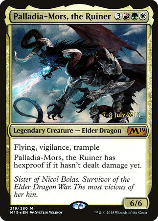 Palladia-Mors, the Ruiner [Core Set 2019 Promos] | Enigma On Main