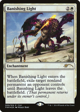 Banishing Light [Friday Night Magic 2014] | Enigma On Main