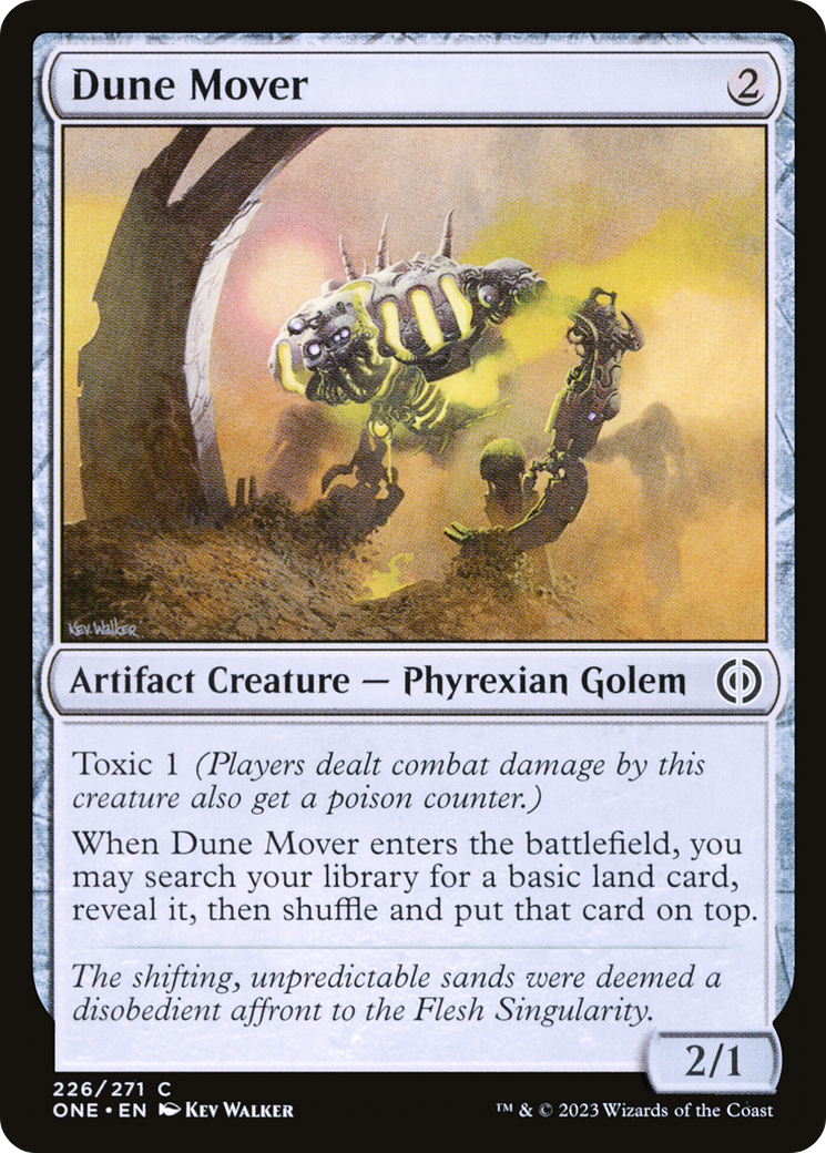 Dune Mover [Phyrexia: All Will Be One] | Enigma On Main