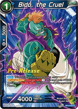 Bido, the Cruel (BT13-053) [Supreme Rivalry Prerelease Promos] | Enigma On Main