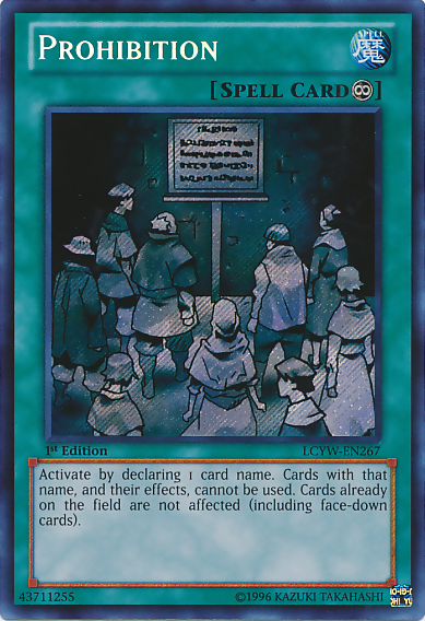 Prohibition [LCYW-EN267] Secret Rare | Enigma On Main