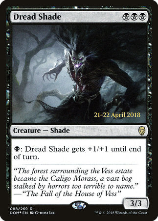 Dread Shade [Dominaria Promos] | Enigma On Main