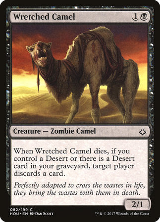 Wretched Camel [Hour of Devastation] | Enigma On Main