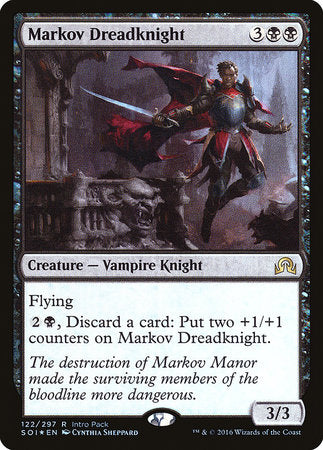 Markov Dreadknight [Shadows over Innistrad Promos] | Enigma On Main