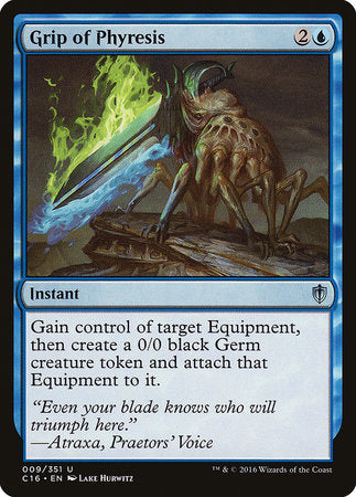 Grip of Phyresis [Commander 2016] | Enigma On Main