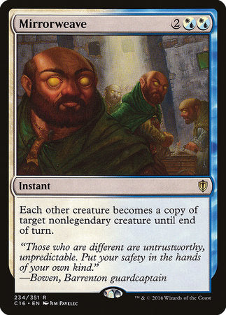 Mirrorweave [Commander 2016] | Enigma On Main
