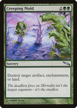Creeping Mold [Mirrodin] | Enigma On Main