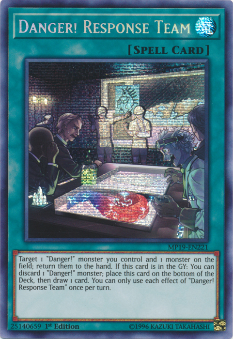 Danger! Response Team [MP19-EN221] Prismatic Secret Rare | Enigma On Main